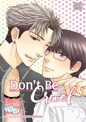 Don't Be Cruel: 2-In-1 Edition, Vol. 2, Volume 2: 2-In-1 Edition by Nekota, Yonezou