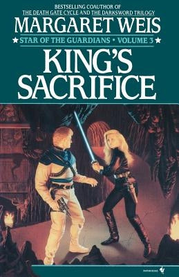 King's Sacrifice by Weis, Margaret