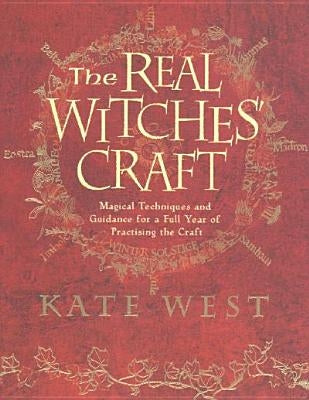 The Real Witches' Craft by West, Kate