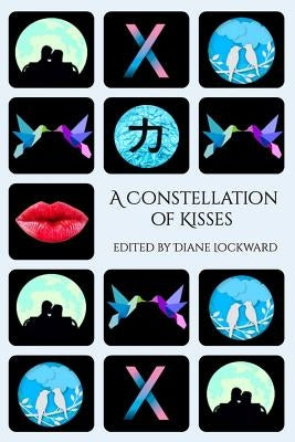 A Constellation of Kisses by Lockward, Diane