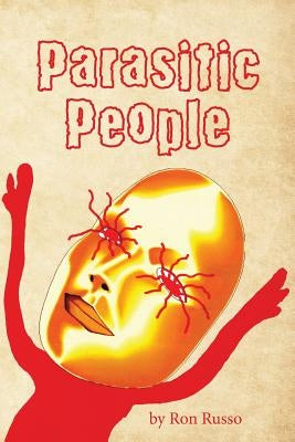 Parasitic People by Russo, Ron