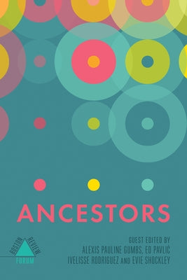 Ancestors by Pavlic, Ed