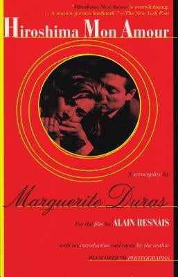 Hiroshima Mon Amour by Duras, Marguerite