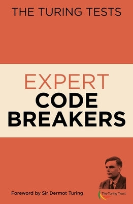 The Turing Tests Expert Codebreakers by Moore, Gareth