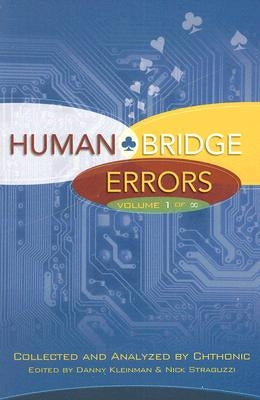 Human Bridge Errors: Volume 1 of Infinity by Chthonic