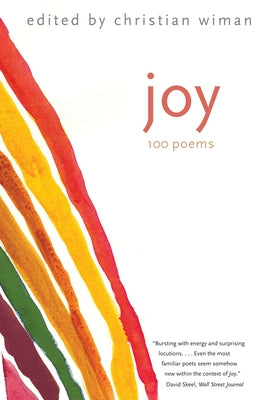 Joy: 100 Poems by Wiman, Christian