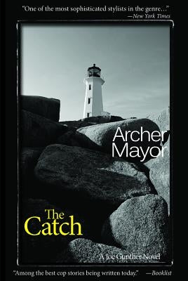 The Catch: A Joe Gunther Novel by Mayor, Archer