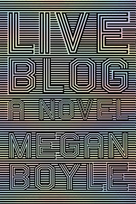 Liveblog by Boyle, Megan