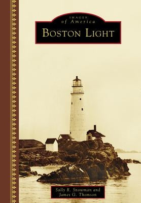 Boston Light by Snowman, Sally R.