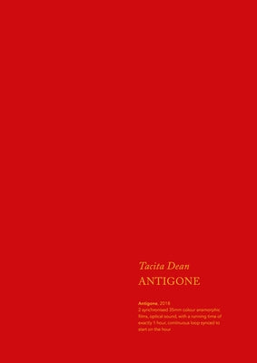 Tacita Dean: Antigone: An Artists Book by Dean, Tacita