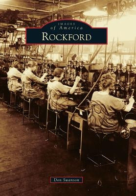 Rockford by Swanson, Don