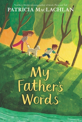My Father's Words by MacLachlan, Patricia