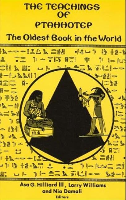 The Teachings of Ptahhotep by Hillard, Asa G.