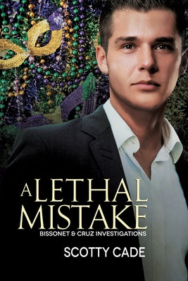 A Lethal Mistake by Cade, Scotty