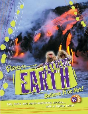 Ripley Twists Pb: Extreme Earth, 5 by Believe It or Not!, Ripleys