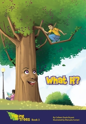 What if? by Bryant, Colleen Doyle