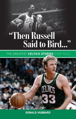 "then Russell Said to Bird..." by Hubbard, Donald