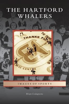 Hartford Whalers by Codagnone, Brian