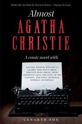 Almost Agatha Christie by Fox, Cenarth