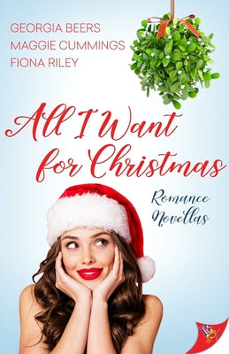All I Want for Christmas by Beers, Georgia