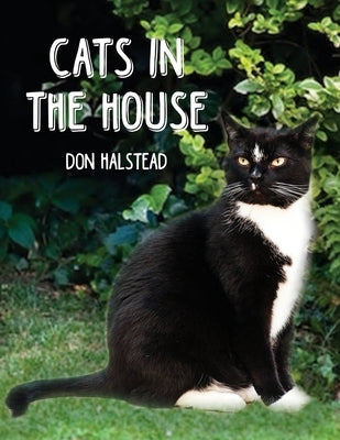 Cats in the House by Halstead, Don