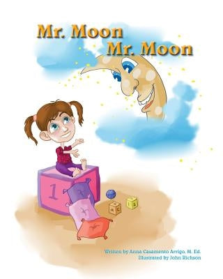Mr. Moon, Mr. Moon by Casamento Arrigo, M. Ed Anna