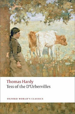 Tess of the d'Urbervilles by Hardy, Thomas