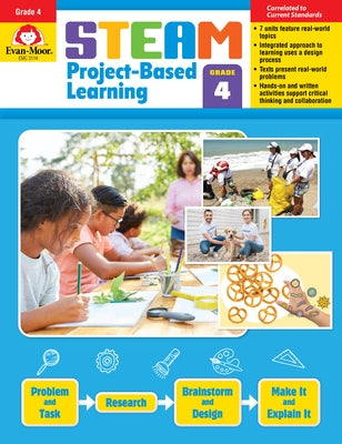 Steam Project-Based Learning, Grade 4 by Educational Publishers, Evan-Moor