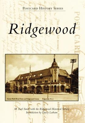 Ridgewood by Smith, M. Earl
