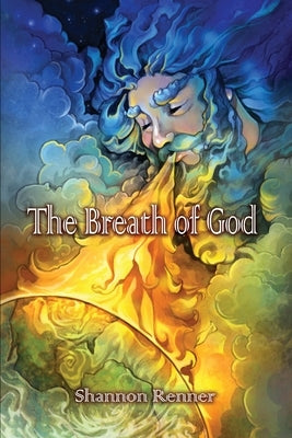 The Breath of God by Renner, Shannon