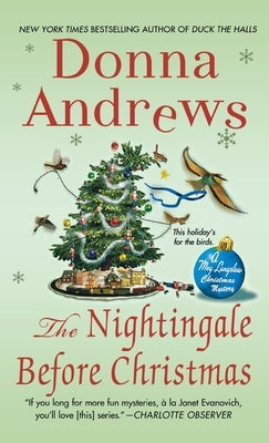 The Nightingale Before Christmas: A Meg Langslow Christmas Mystery by Andrews, Donna