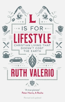L is for Lifestyle: Revised and Updated by Valerio, Ruth