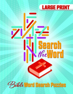 Search the Word: Bible Word Search Puzzles by Warner Press