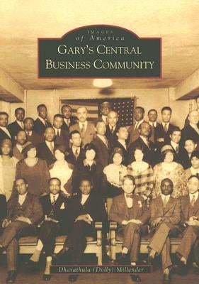 Gary's Central Business Community by Millender, Dharathula (Dolly)