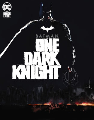 Batman: One Dark Knight by Jock