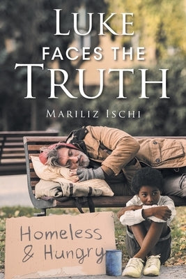 Luke Faces the Truth by Ischi, Mariliz