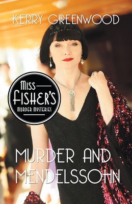 Murder and Mendelssohn by Greenwood, Kerry