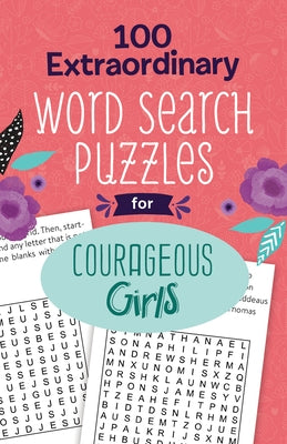 100 Extraordinary Word Search Puzzles for Courageous Girls by Compiled by Barbour Staff