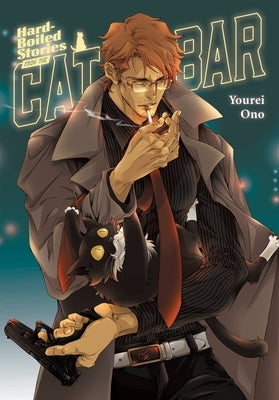 Hard-Boiled Stories from the Cat Bar by Ono, Yourei
