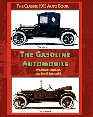 The Gasoline Automobile by Hobbs, George