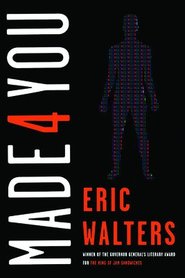 Made 4 You by Walters, Eric