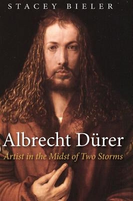 Albrecht Drer by Bieler, Stacey
