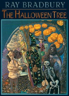 The Halloween Tree by Bradbury, Ray D.