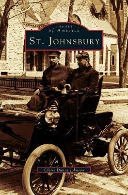 St. Johnsbury by Johnson, Claire Dunne