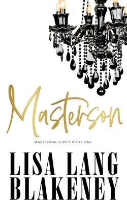 Masterson by Blakeney, Lisa Lang