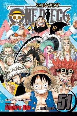 One Piece, Volume 51: The Eleven Supernovas by Oda, Eiichiro