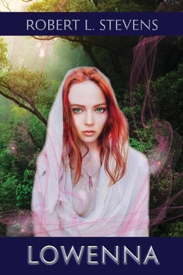 Lowenna by Stevens, Robert L.