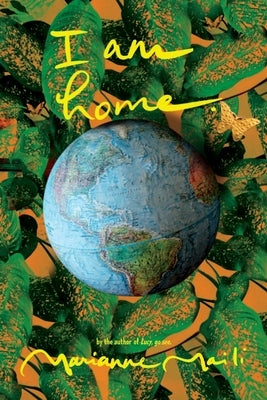 I am home. by Maili, Marianne