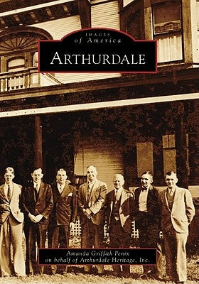 Arthurdale by Griffith Penix, Amanda