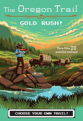 Gold Rush!, Volume 7 by Wiley, Jesse